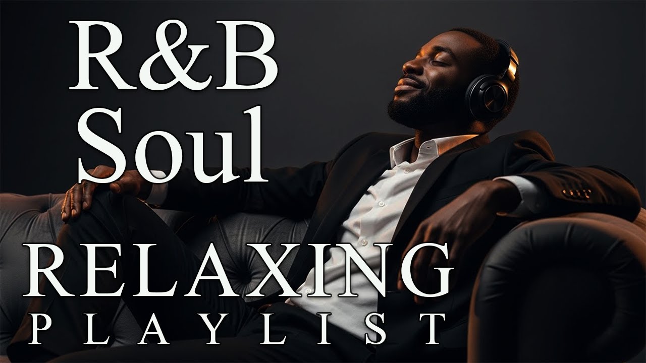 【R&B Soul】Soft R&B Soul Embrace – Warm Sounds for Love & Relaxation Tender Jazz Soul for Quiet Nigh