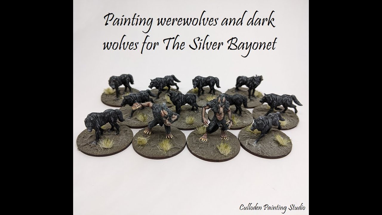 Painting werewolves and dark wolves for The Silver Bayonet