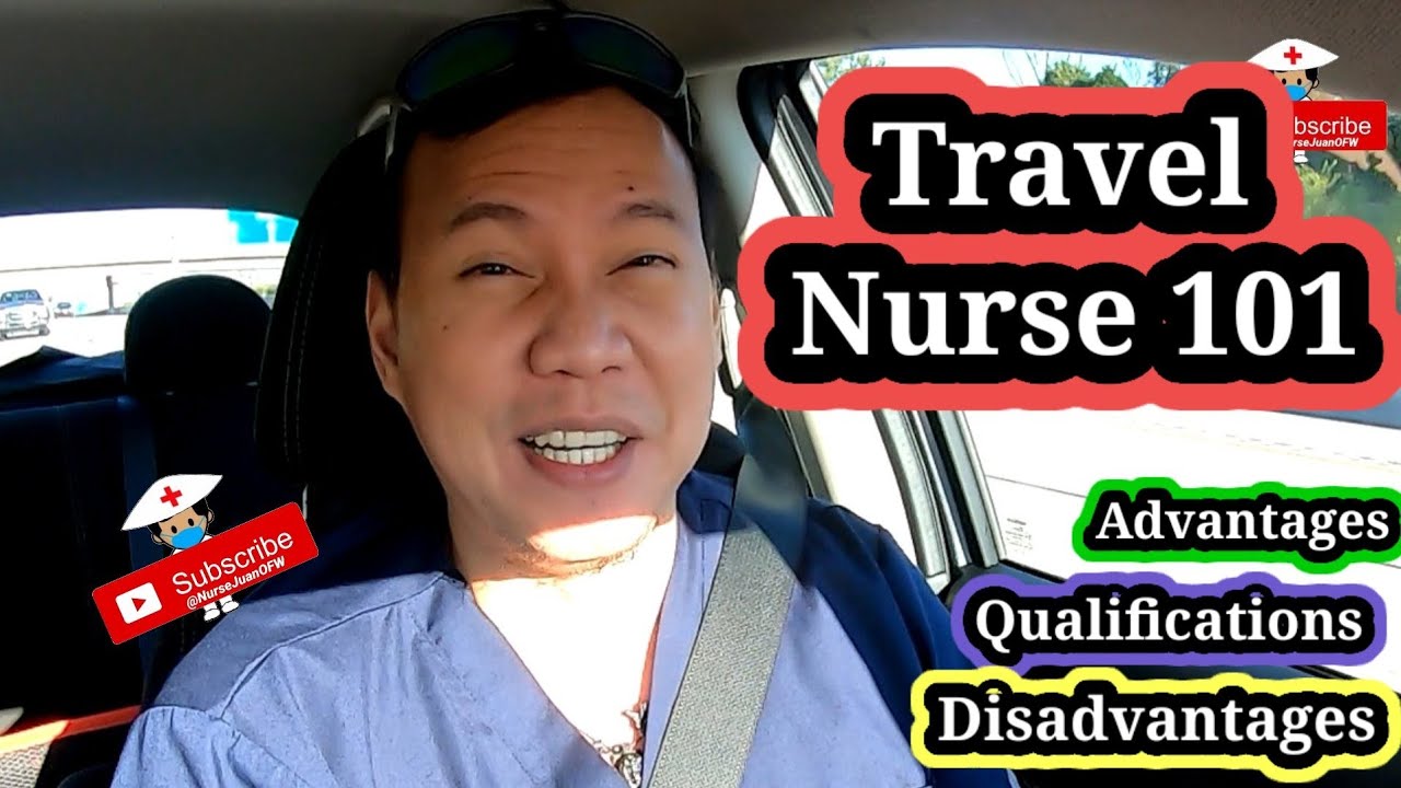 Travel Nursing 101 / My Experience / Nurse Juan