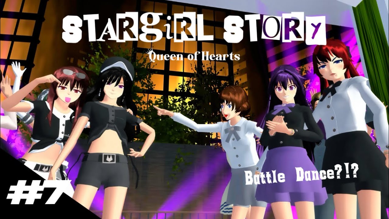 STARGIRL STORY [Queen of Hearts] #7 II SAKURA SCHOOL SIMULATOR