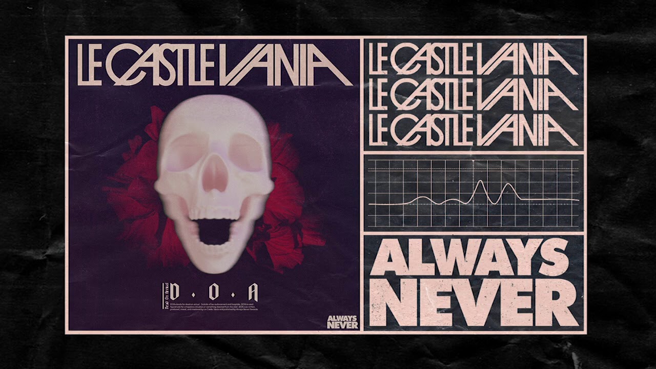 Le Castle Vania - D.O.A (Official Audio)