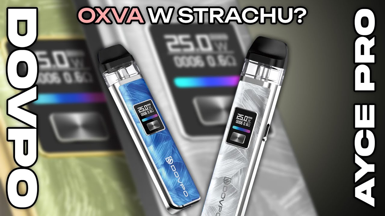 OXVA w strachu? DOVPO AYCE PRO