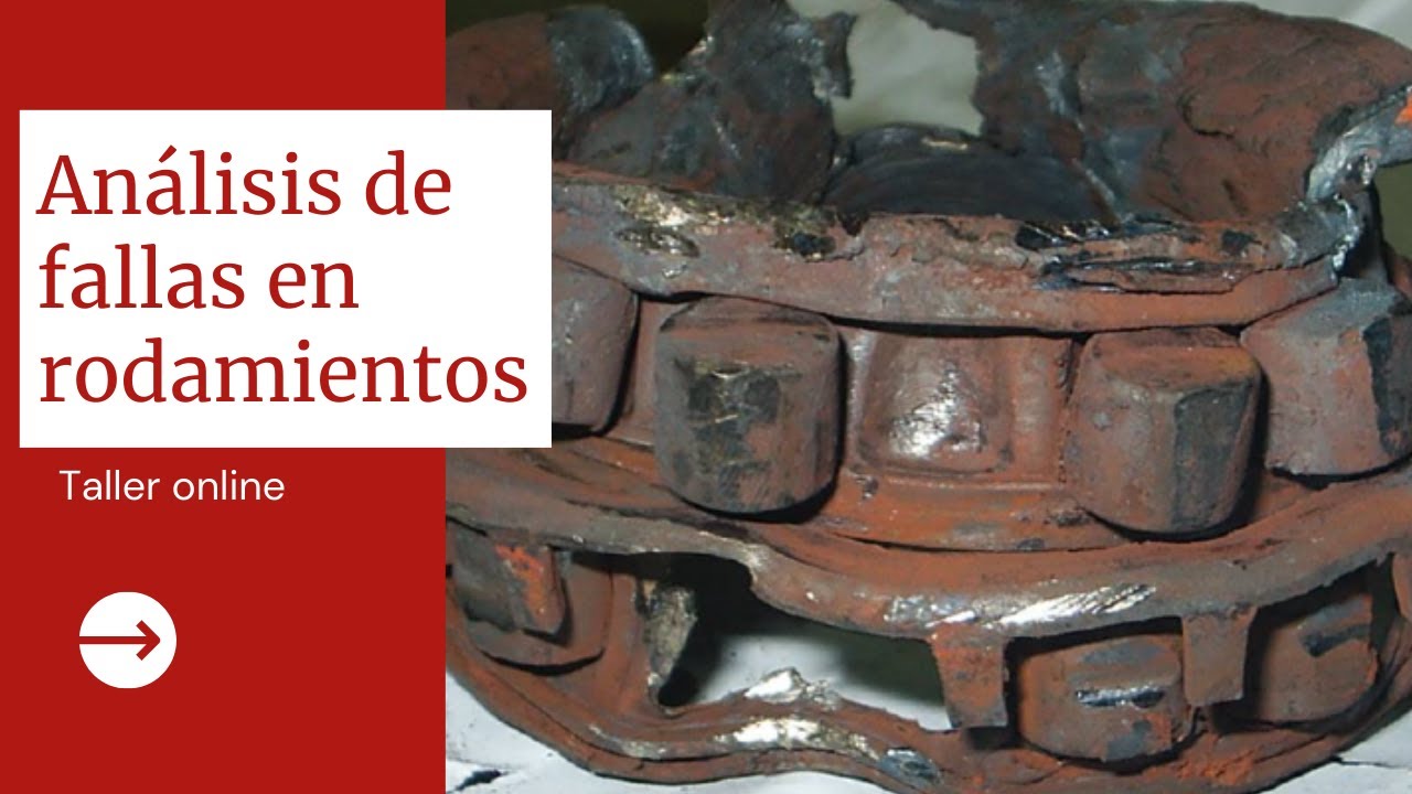 Taller online: ¿Cómo hacer un análisis de fallas en rodamientos?