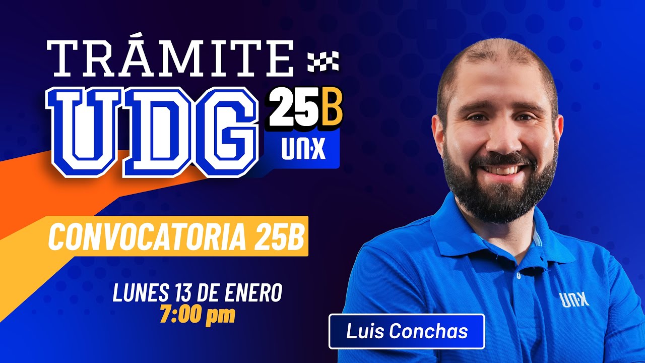 CONVOCATORIA Oficial de Trámites UDG 2025B - Ingresa en Enero 2025