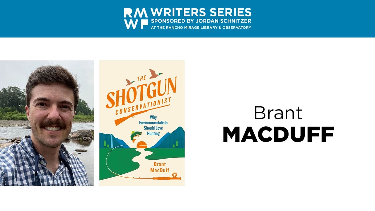 Brant MacDuff • The Shotgun Conservationist: Why Environmentalists Should Love Hunting