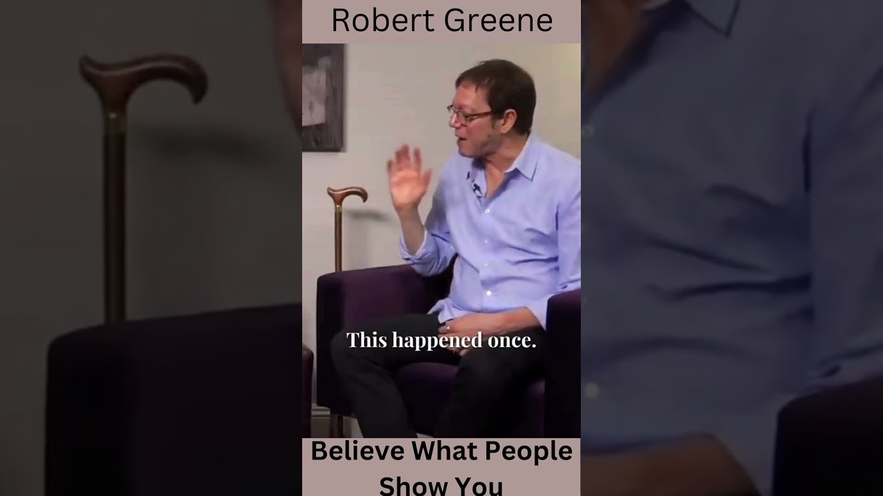 Believe What People Show You! Robert Greene #shortvideo #short #robertgreenequotes