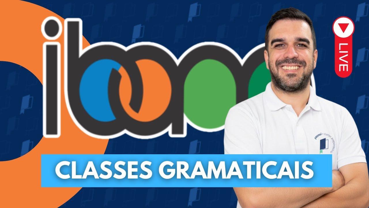 Classes Gramaticais - IBAM - Professor Ramon Matos