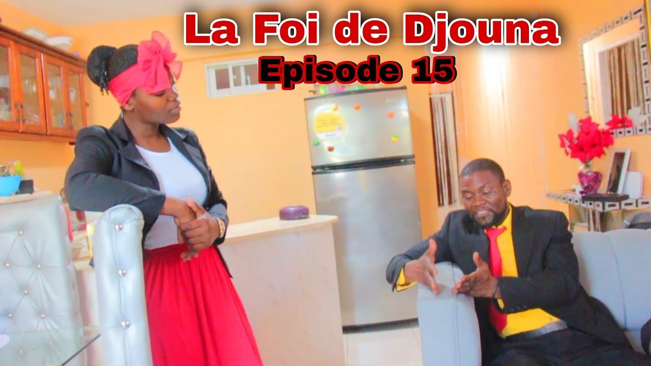 La Foi de Djouna [ Episode 15] Feyton Ayisyen 2022 ( nan ki zen kervens komanse tonbe la😆