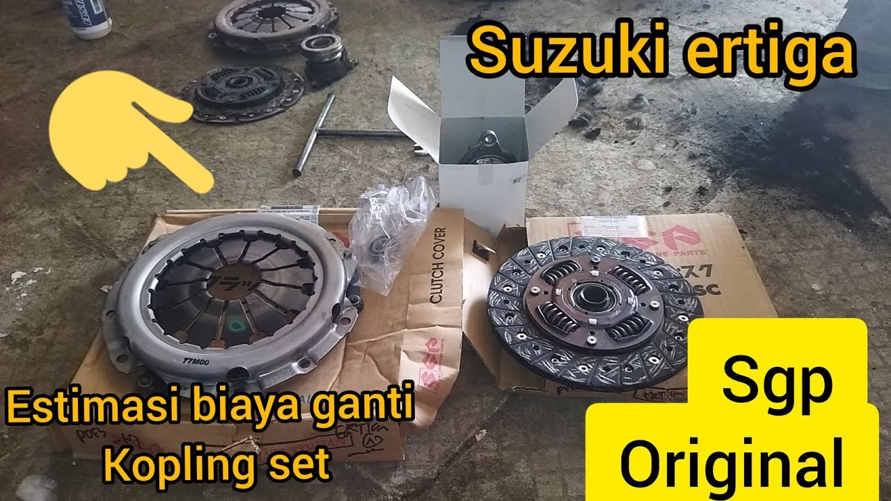 ESTIMASI BIAYA HARGA PART GANTI KOPLING SET SUZUKI ERTIGA
