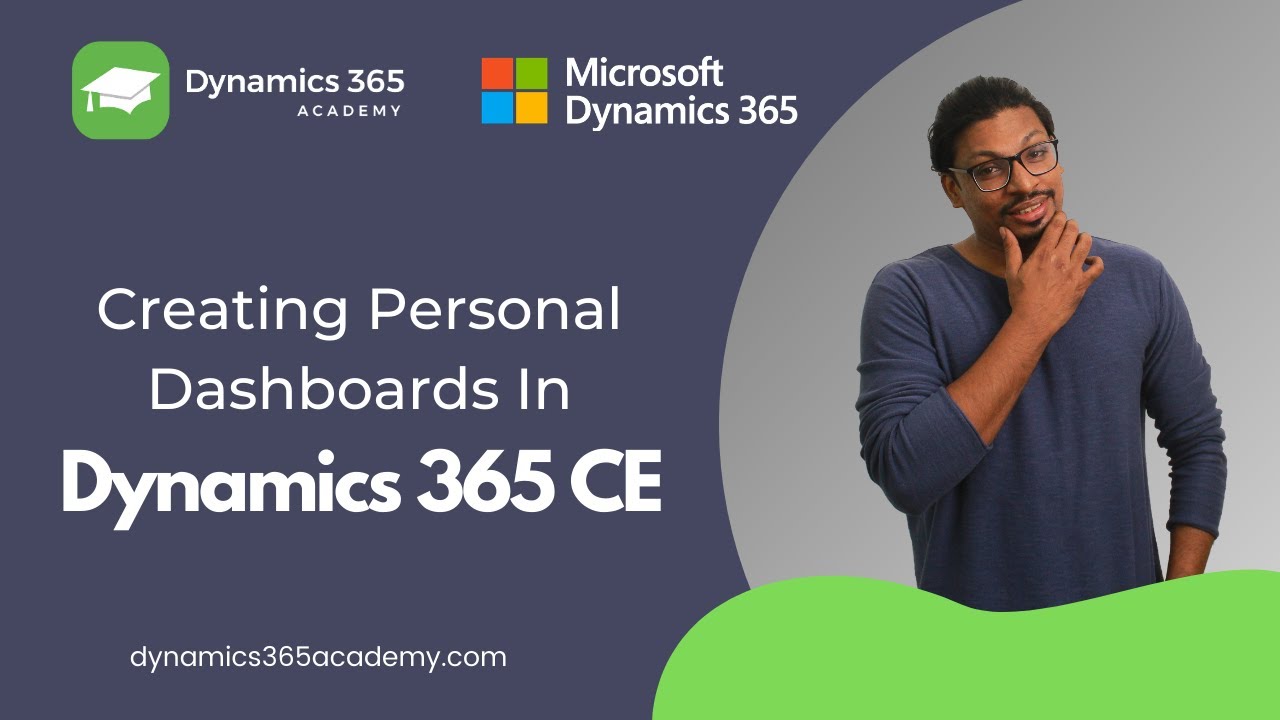 How to create a new Dashboard in Microsoft Dynamics 365 CE | Dynamics CRM dashboards