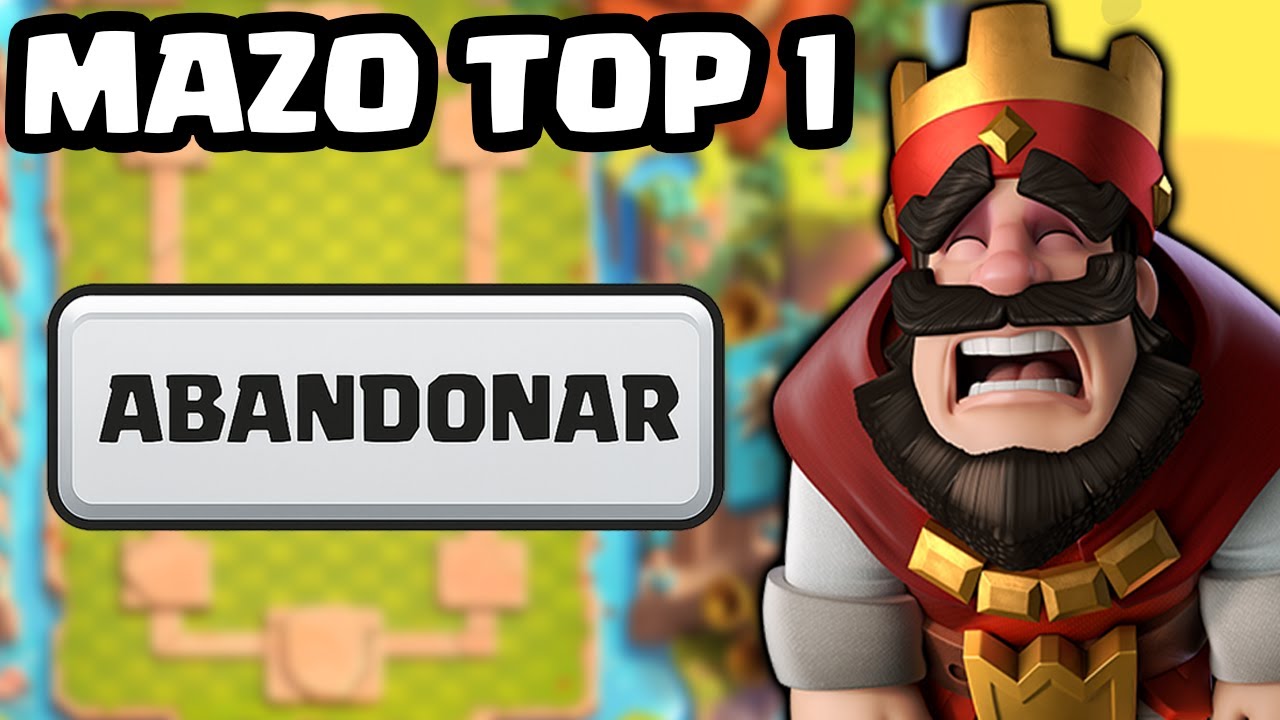 El MAZO del TOP 1 del MUNDO hace ABANDONAR la PARTIDA en Clash Royale