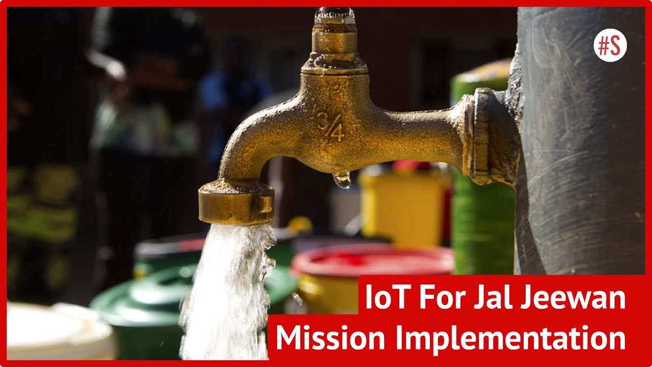 Ministry Of Jal Shakti Deploys IoT Devices To Monitor Implementation Of Jal Jeevan Mission | PM Modi