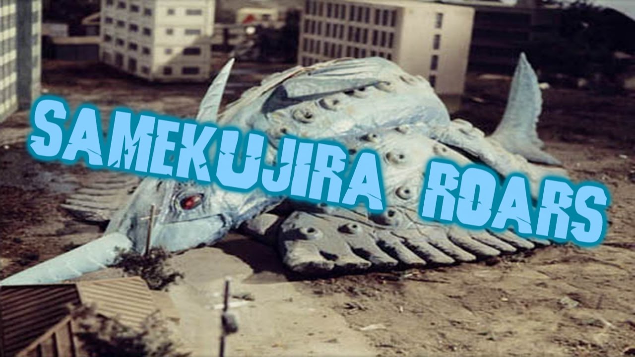 Samekujira Roars [Custom]