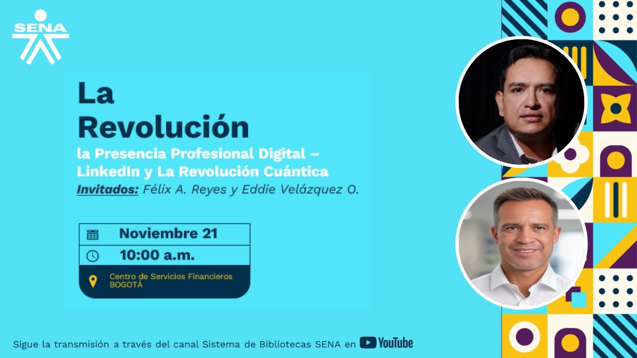 La Revolución La Presencia Profesional Digital - LinkedIn y  La Revolución Cuántica