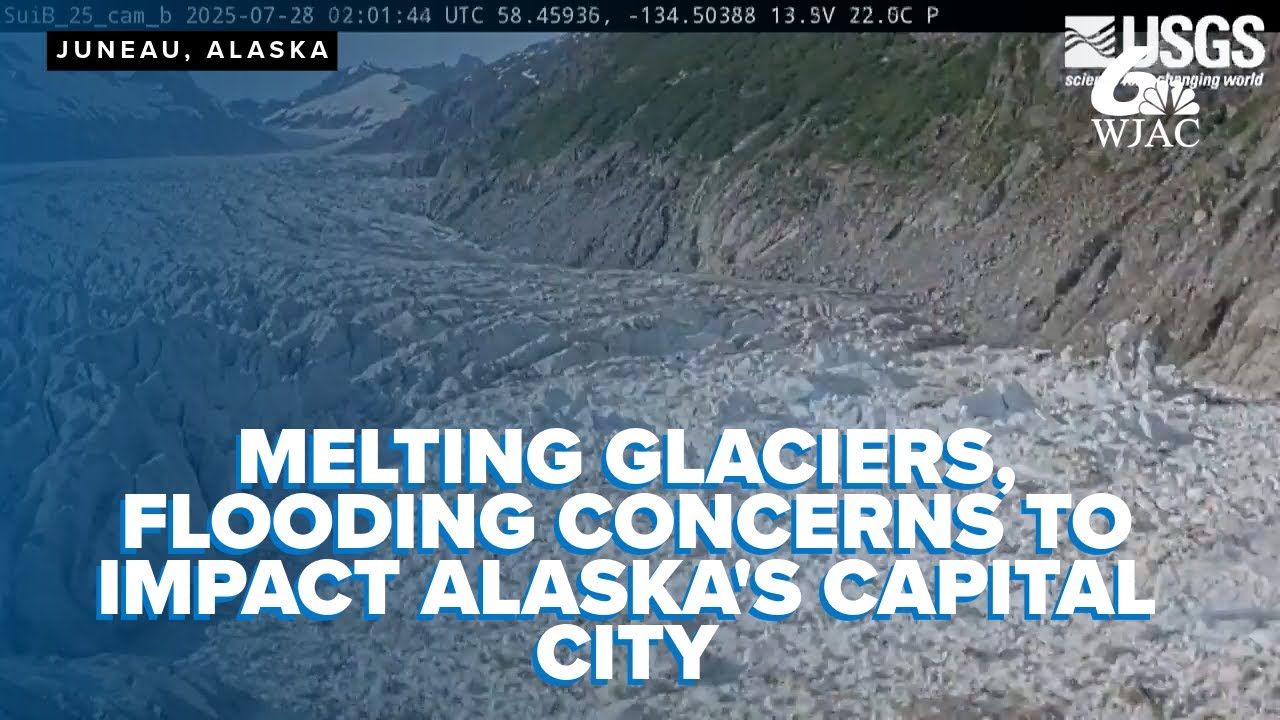 TIME LAPSE: Juneau, Alaska braces for potential flooding caused by melting glaciers