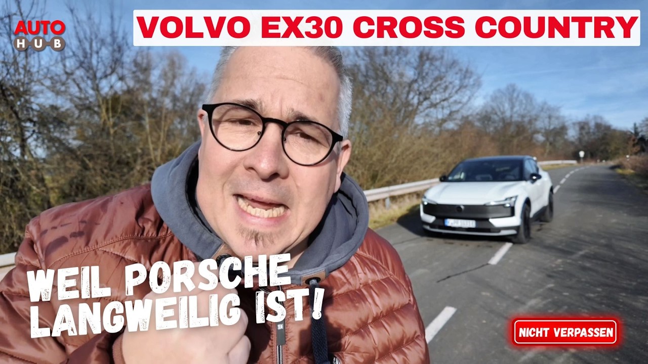 Weil Porsche langweilig ist! Volvo EX30 CC in 3.7 auf 100!