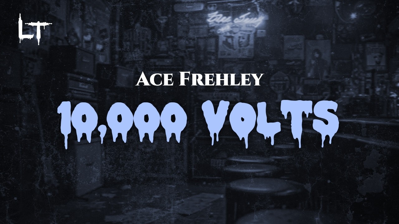 Ace Frehley - 10,000 Volts (lyrics)