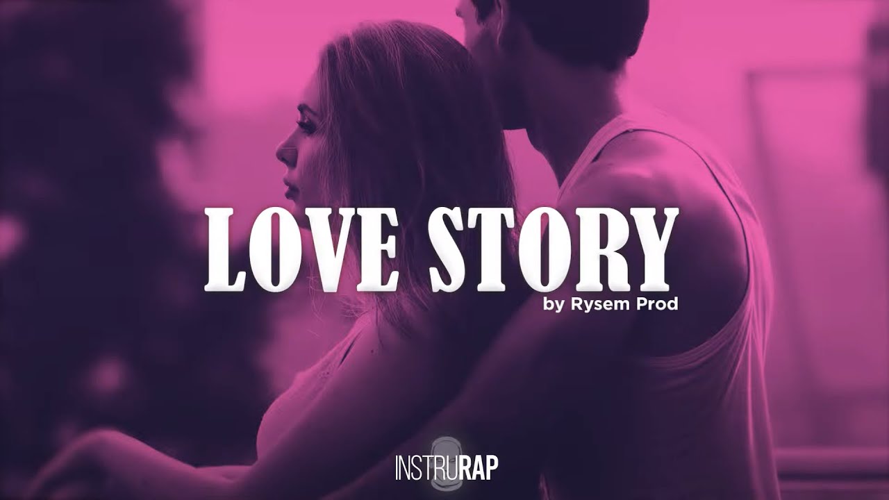 [FREE] Instru Rap Trap Mélancolique Voix - LOVE STORY- Prod. By RYSEM PROD