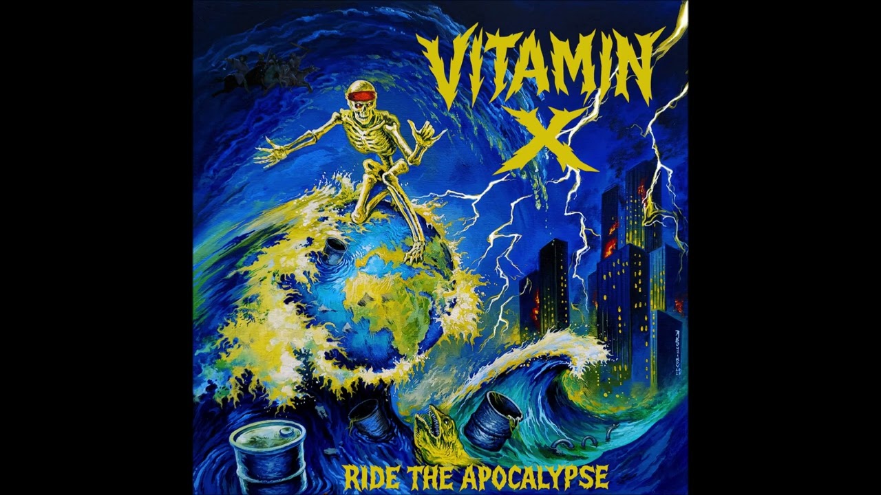 Vitamin X - Ride The Apocalypse 2026 (Full Album)