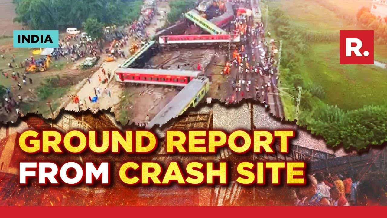 Republic's Ground Report From Odisha Train Accident Site, As Rescue Ops Continue