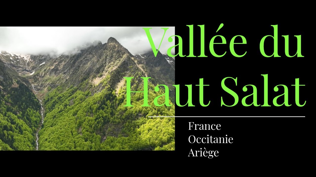 Vallée du Haut Salat (Ariège)