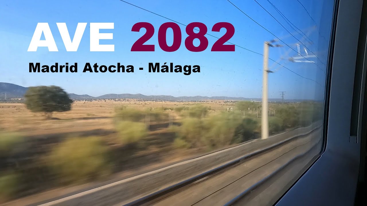AVE S103 (Velaro E) Mitfahrt Madrid - Málaga komplett | AVE 2082