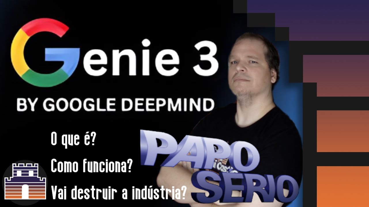 Papo Sério - GENIE 3 do Google: O FIM da indústria de games ou apenas mais uma ferramenta? #genie3