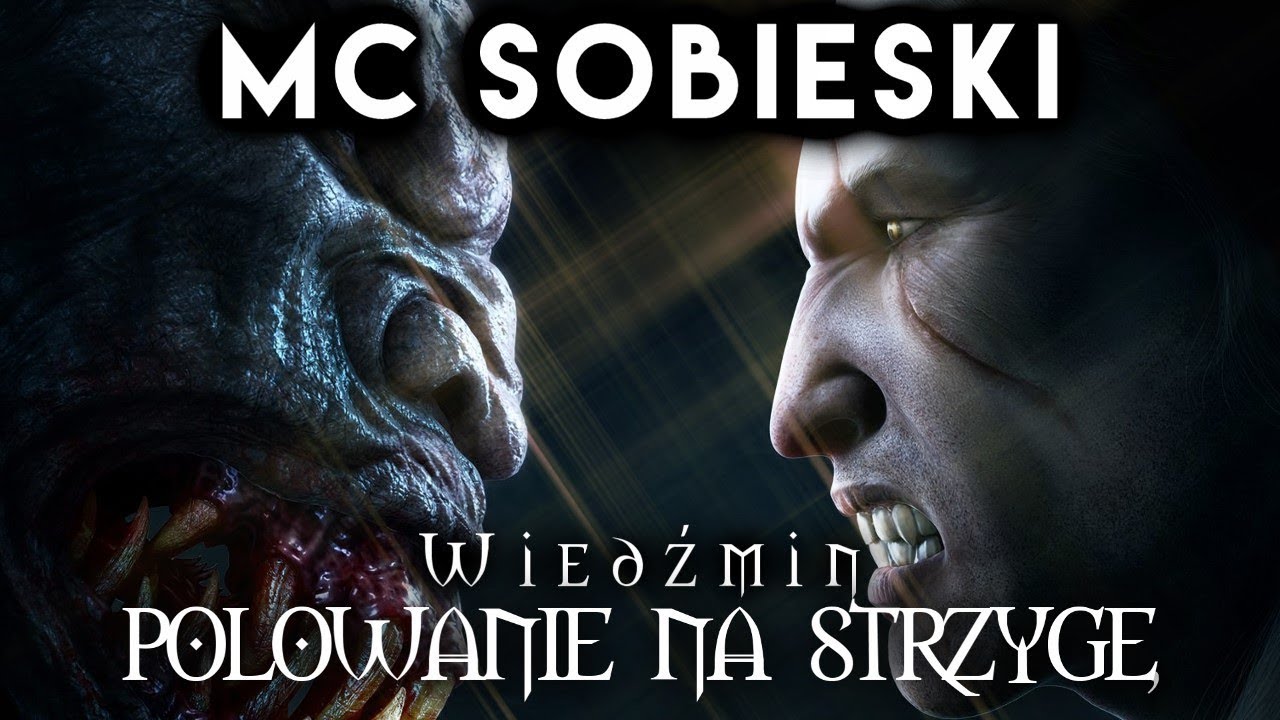MC Sobieski ⚔️The Witcher / Wiedźmin: Polowanie na Strzygę  prod. Paradox