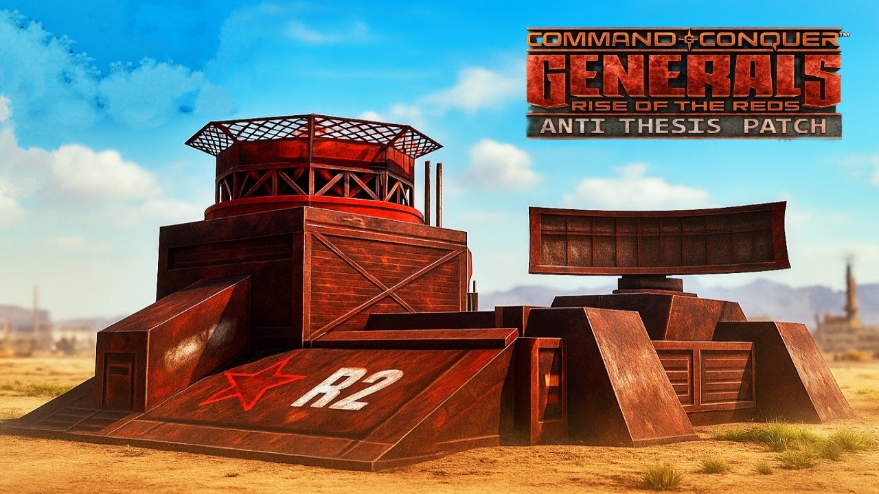 Rise of the Reds Anti-Thesis Patch &ndash; New Features & Gameplay Update | C&C Generals Zero Hour