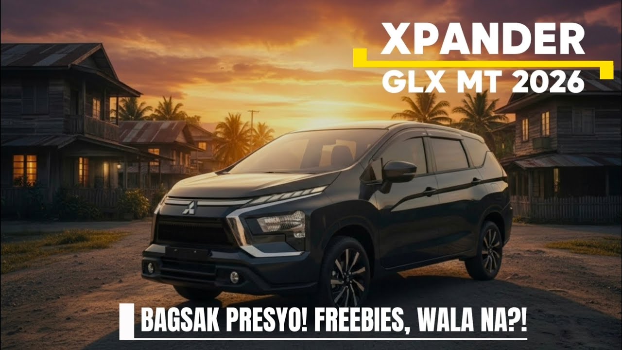 Bakit Bagsak Presyo Ang #XPANDER MT 2026? Wala Na Din FREEBIES?!