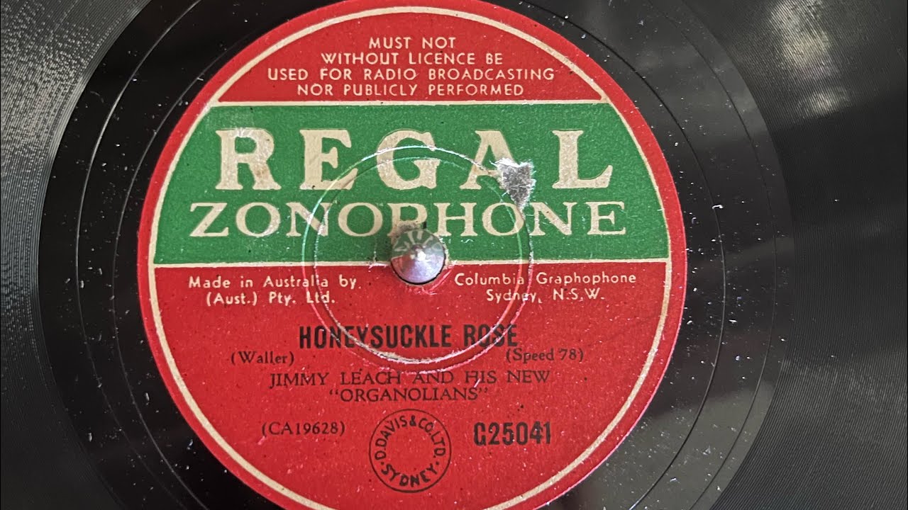 Honeysuckle Rose by Jimmy Leach and his new &ldquo;Organolians&rdquo; G25041 78 rpm