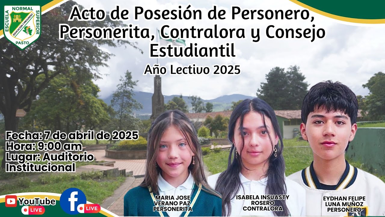 Acto de posesión de personero,  personerita , contralora  y consejo estudiantil 2025