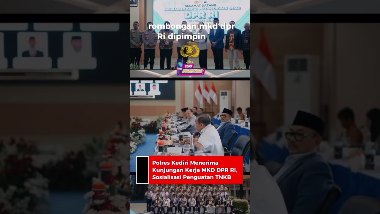 Polres Kediri Menerima Kunjungan Kerja MKD DPR RI, Sosialisasi Penguatan TNKB