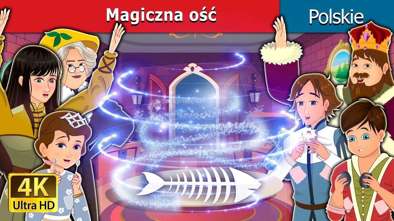 Magiczna ość | The Magic Fishbone in Polish I Polish Fairy Tales