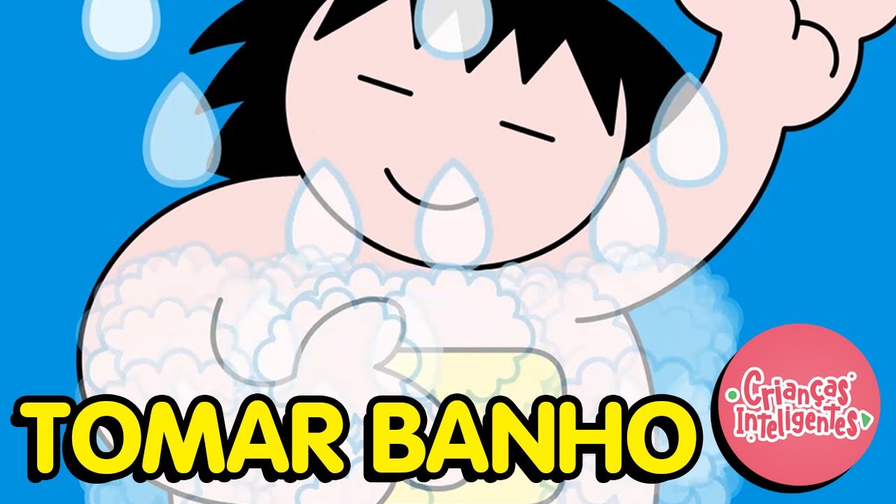 TOMAR BANHO - CRIANÇAS INTELIGENTES   WhatsApp 11 970676929