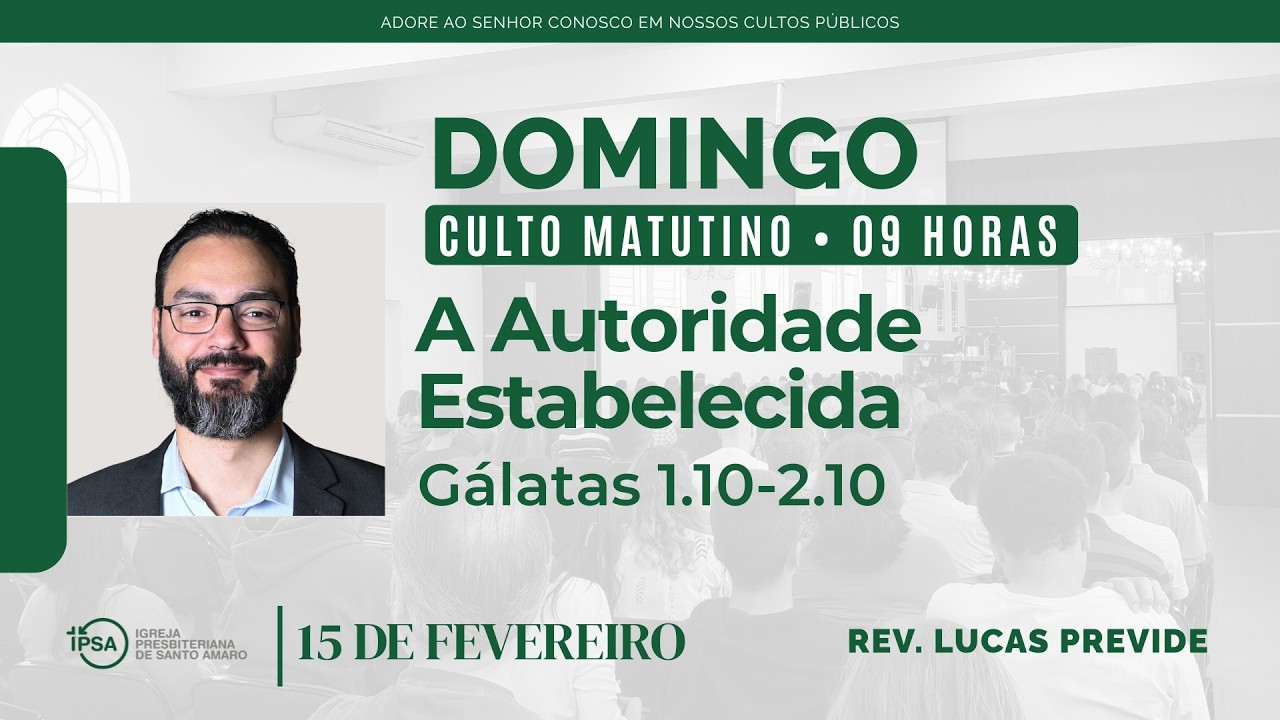 🔴 Culto Matutino | 15/02/2026 (9h) - Rev. Lucas Previde