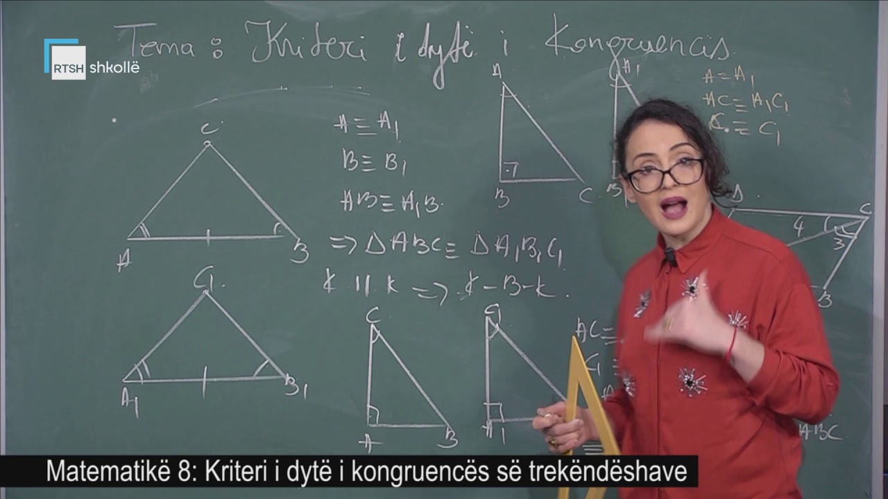 Matematikë 8 - Kriteri i dytë i kongruencës së trekëndëshave