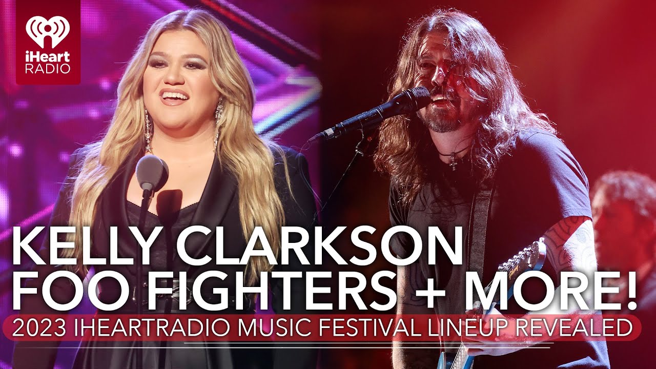 Foo Fighters, Kelly Clarkson + More! 2023 iHeartRadio Music Festival Lineup Revealed