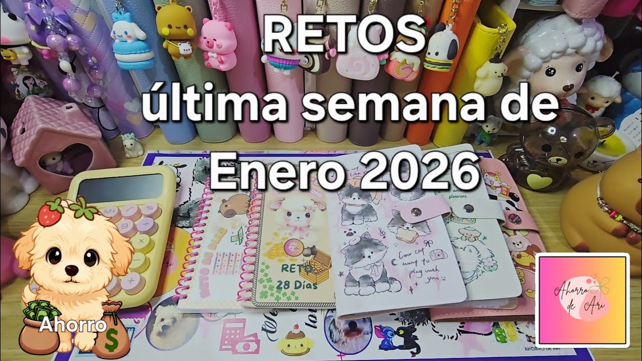 RETOS DE AHORRO, ÚLTIMA SEMANA DE ENERO 2026 🍀🪙💖🌸#retosdeahorro #ahorrochallenge #sistemadesobres 