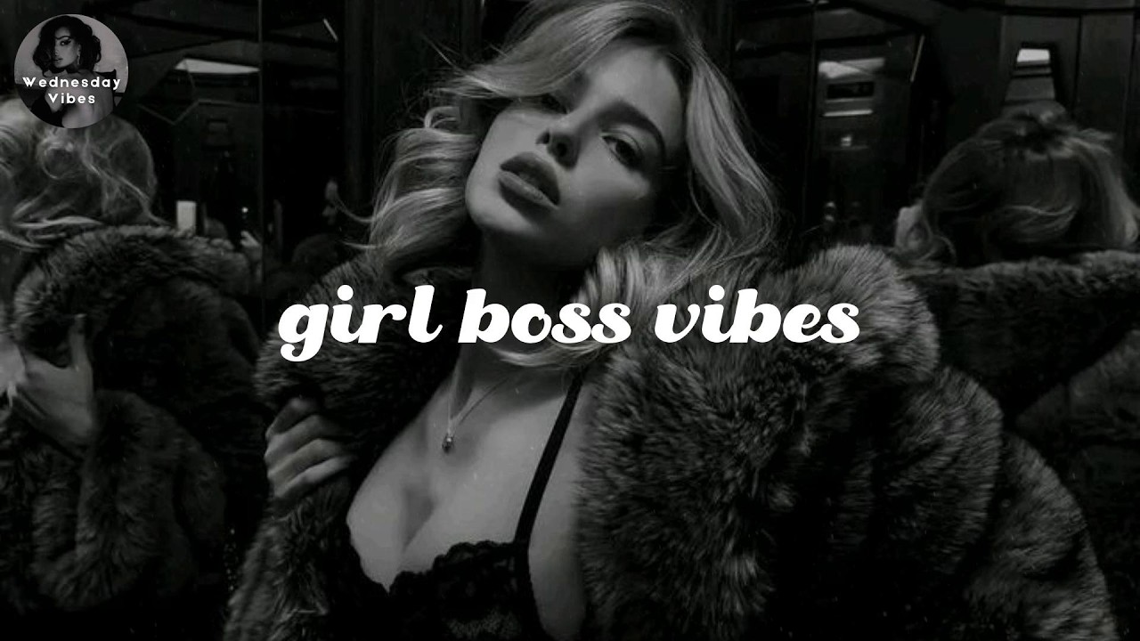 dark feminine energy - baddie playlist