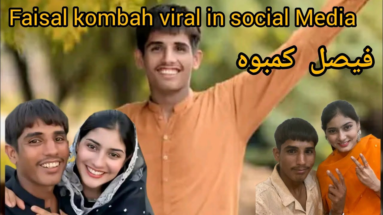 Young Pakistani Fasil komboh TikToker viral in social Media | Fasil komboh social media life | 