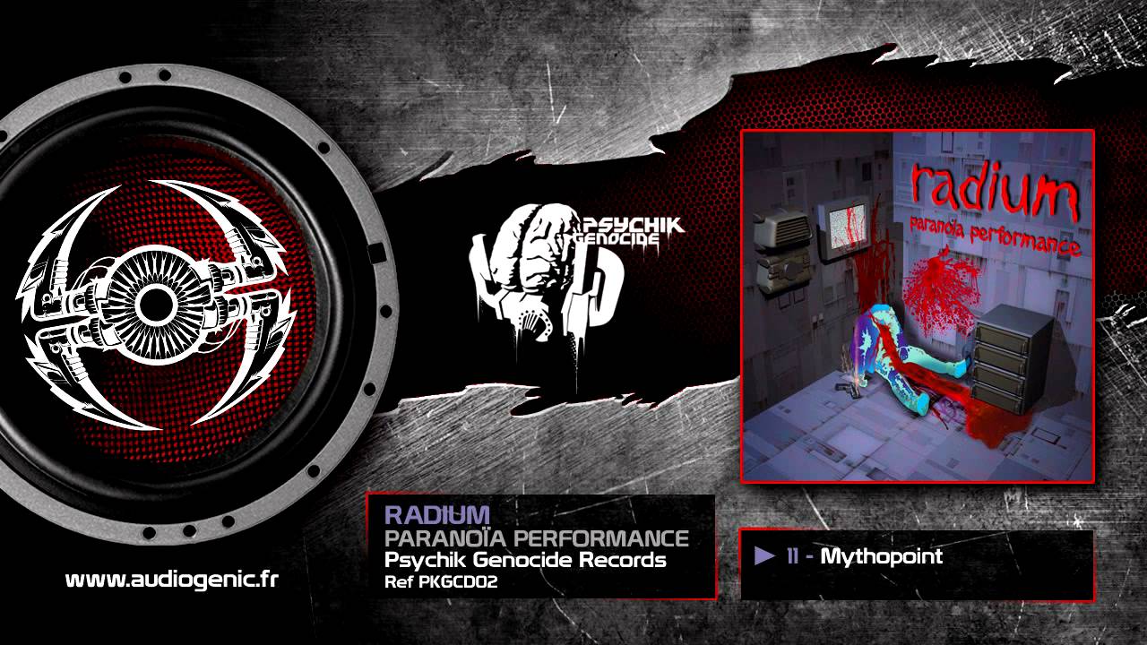 RADIUM - 11 - MYTHOPOINT - PARANOÏA PERFORMANCE - PKGCD02