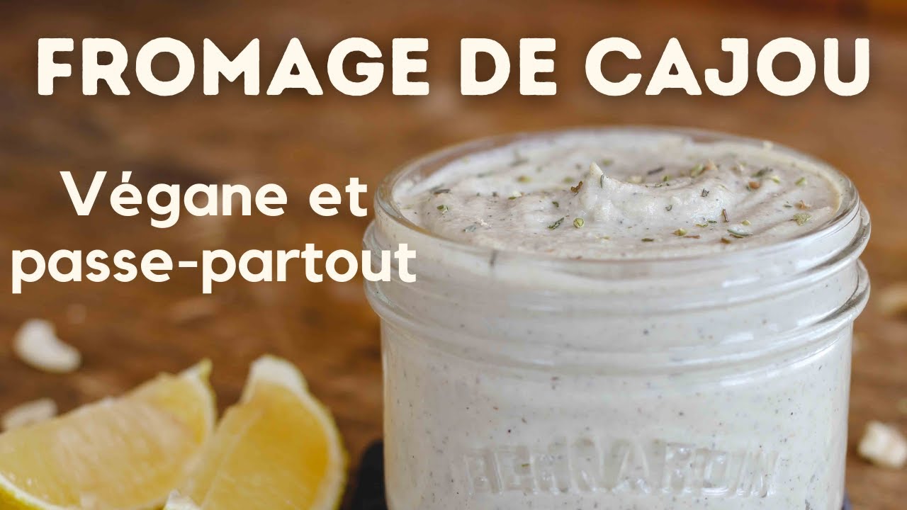 Fromage de cajou Végane ✦ Tartinade cajou ✦ Sauce crémeuse passe-partout