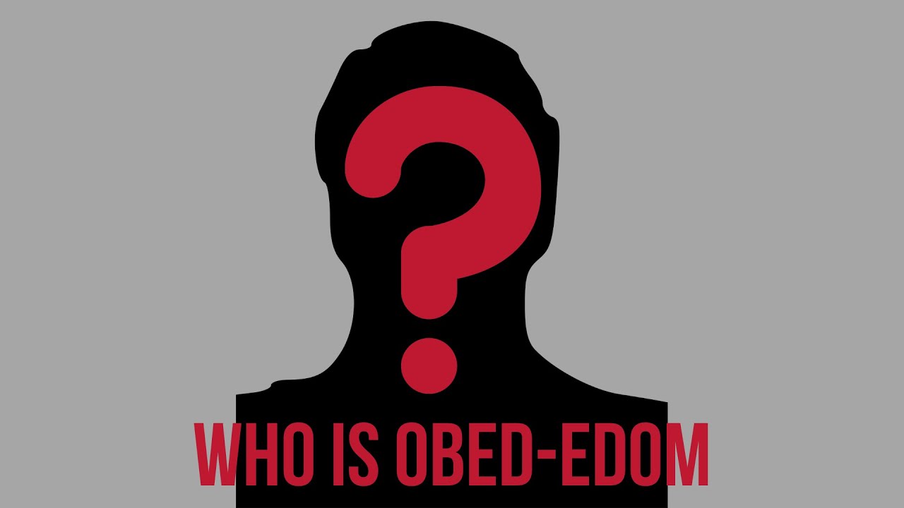 Who is Obed-Edom?