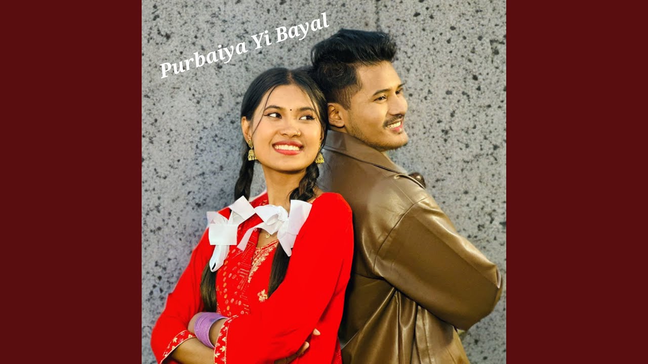 Purbaiya Yi Bayal