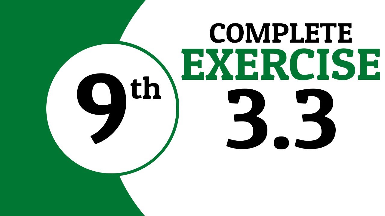 Exercise 3.3 - 9th Class Math | Waqas Nasir