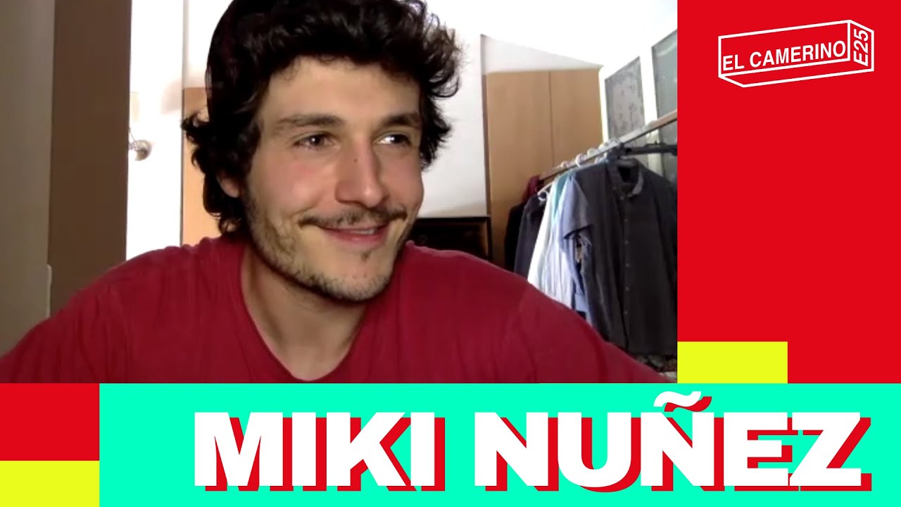 #ElCamerino de MIKI N&Uacute;&Ntilde;EZ | Escena 25
