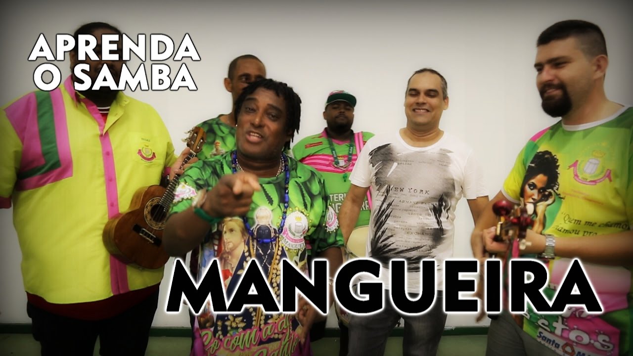 Aprenda O Samba da Mangueira para o Carnaval 2017