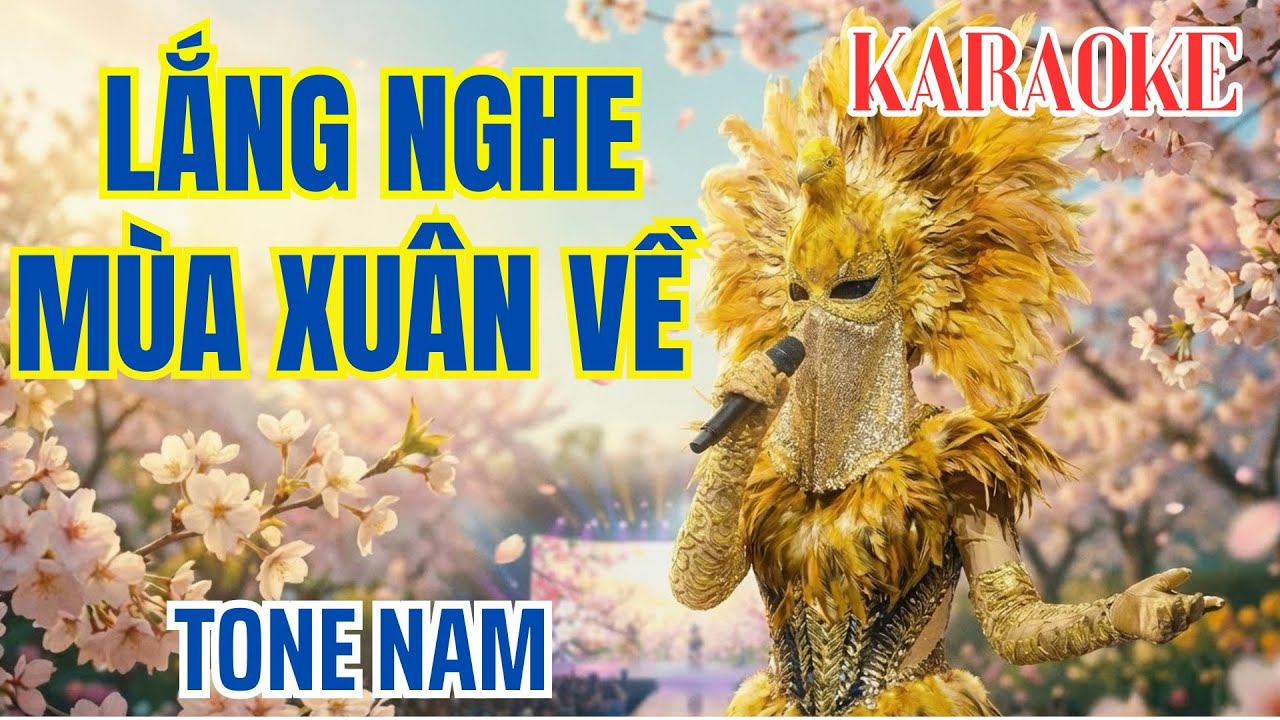 Karaoke Lắng Nghe Mùa Xuân Về Tone Nam | Nam Trân