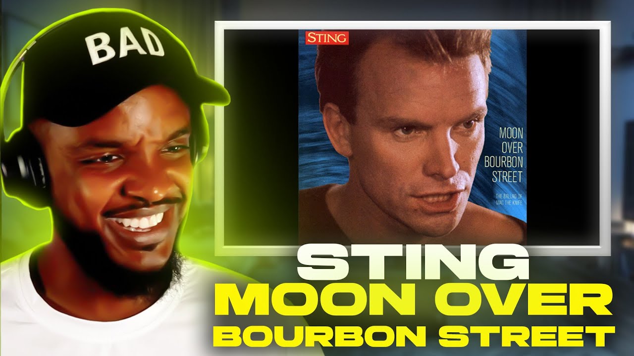 Sting - Moon Over Bourbon Street REACTION